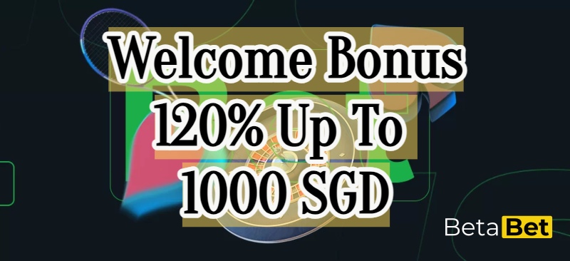 Welcome Bonus 120% Up To 1000 SGD